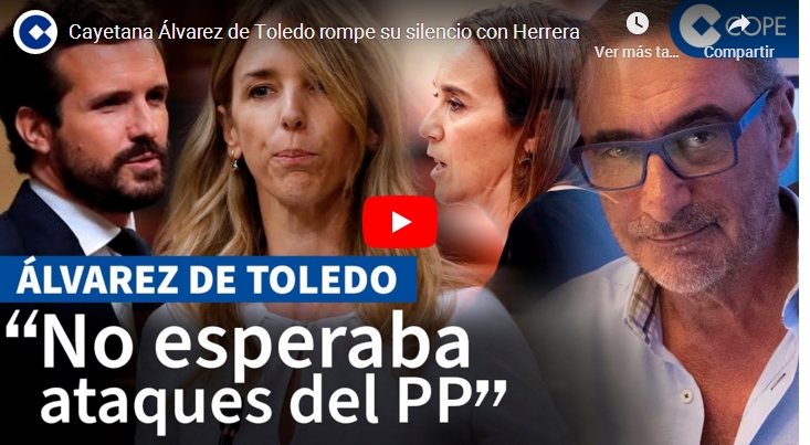 CAYETANA ÁLVAREZ DE TOLEDO ROMPE SU SILENCIO EN LA&nbsp;COPE