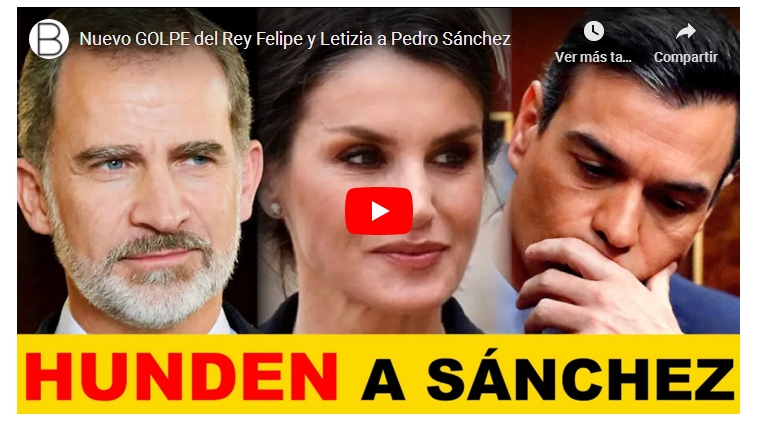 NUEVO GOLPE DEL REY FELIPE Y LETIZIA A PEDRO&nbsp;SANCHEZ