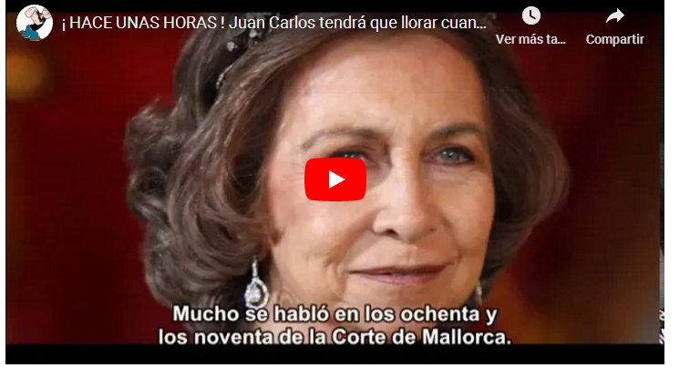 ¡Hace unas horas! JUAN CARLOS TENDRA QUE LLORAR CUANDO ESCUCHE A DOÑA&nbsp;SOFIA