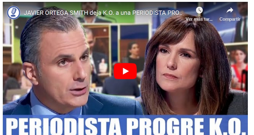 JAVIER ORTEGA SMITH DEJA K.O. A UNA PERIODISTA&nbsp;PROGRE