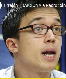 ERREJÓN,TRAICIONA A SANCHEZ